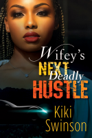 book cover for Wifey's Next Deadly Hustle
