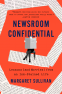 Cover Image: Newsroom Confidential