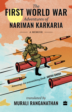 book cover for The First World War Adventures of Nariman Karkaria