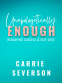 Cover Image: Unapologetically Enough