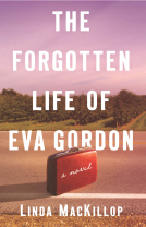 book cover for The Forgotten Life of Eva Gordon: A Novel