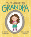 Cover Image: I've Never Met My Grandpa