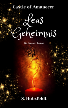 Buchcover für Leas Geheimnis - Castle of Amanecer Band 1