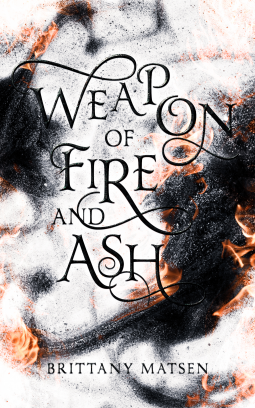 book cover for Weapon of Fire and Ash