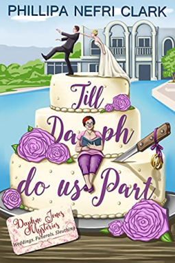book cover for Till Daph Do Us Part