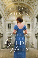 book cover for Within These Gilded Halls