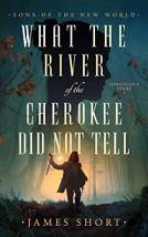 book cover for WHAT THE RIVER OF THE CHEROKEE DID NOT TELL
