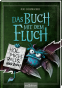 Cover: Das Buch mit dem Fluch – Hol mich raus, aber zack! (Das Buch mit dem Fluch 2)