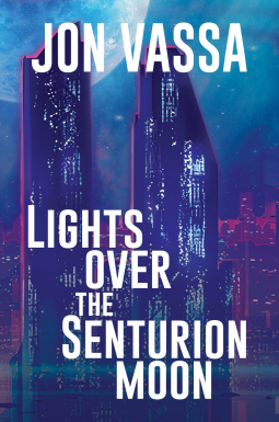 book cover for Lights Over the Senturion Moon