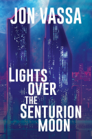 book cover for Lights Over the Senturion Moon