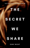 Cover Image: The Secret We Share