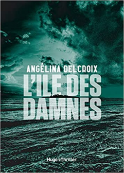 Couverture du livre pour L'Île des damnés