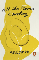 book cover for All the Flowers Kneeling