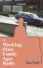 Cover Image: A Working-Class Family Ages Badly
