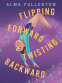 Cover Image: Flipping Forward Twisting Backward