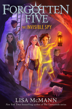 book cover for The Invisible Spy (The Forgotten Five, Book 2)