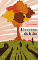 Couverture du livre pour Un amour de tribu
