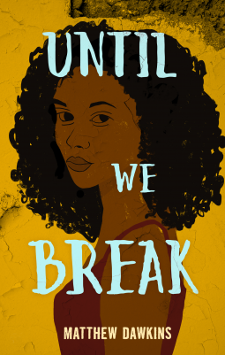 book cover for Until We Break