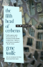 Cover Image: The Fifth Head of Cerberus