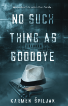 book cover for No Such Thing as Goodbye