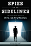 Cover Image: Spies on the Sidelines