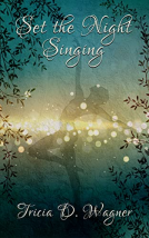 book cover for Set the Night Singing