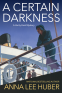 Cover Image: A Certain Darkness