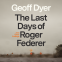 Cover Image: The Last Days of Roger Federer