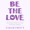 Cover Image: Be the Love