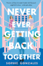 Cover Image: Never Ever Getting Back Together