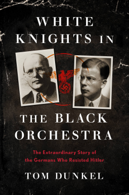 book cover for White Knights in the Black Orchestra