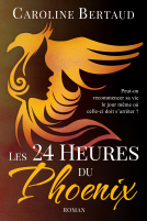 Couverture du livre pour Les 24 heures du Phoenix