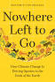 Cover Image: Nowhere Left to Go