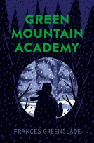 book cover for Green Mountain Academy