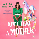 book cover for Ain't That a Mother