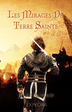 Couverture du livre pour Les Mirages de Terre Sainte