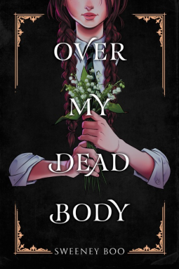 book cover for Over My Dead Body