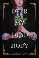 book cover for Over My Dead Body