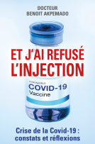 Couverture du livre pour Et j'ai refusé l'injection