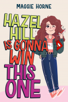 book cover for Hazel Hill Is Gonna Win This One