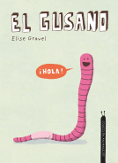 book cover for El gusano. Colección Animalejos