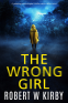 Cover Image: The Wrong Girl