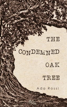 book cover for The Condemned Oak Tree