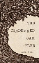 book cover for The Condemned Oak Tree
