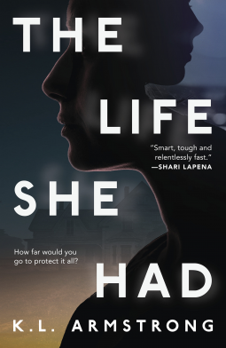 book cover for The Life She Had