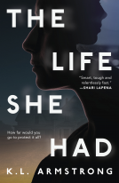 book cover for The Life She Had