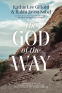 Cover Image: The  God of the Way