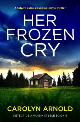 book cover for Her Frozen Cry (Detective Amanda Steele Book 5)