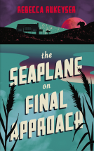 book cover for The Seaplane on Final Approach