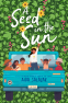 Cover Image: A Seed in the Sun